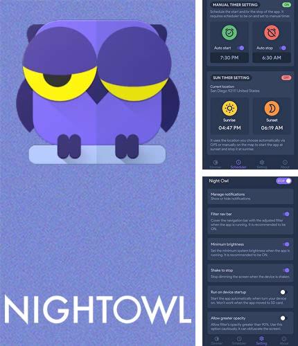 アンドロイド用のプログラム Yahoo weather のほかに、アンドロイドの携帯電話やタブレット用の Night owl - Screen dimmer & night mode を無料でダウンロードできます。