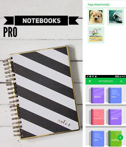 Бесплатно скачать программу Notebooks pro на Андроид телефоны и планшеты.