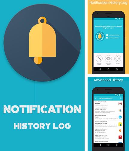 Laden Sie kostenlos Notification: Verlaufsprotokoll für Android Herunter. App für Smartphones und Tablets.
