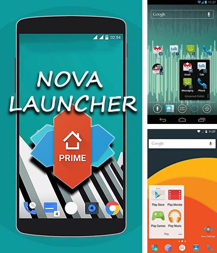 Бесплатно скачать программу Nova Launcher на Андроид телефоны и планшеты.