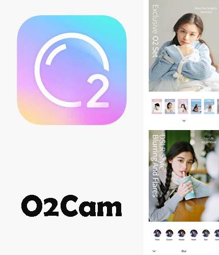 Télécharger gratuitement O2Cam pour Android. Application sur les portables et les tablettes.