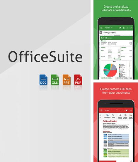 Бесплатно скачать программу Office Suite на Андроид телефоны и планшеты.