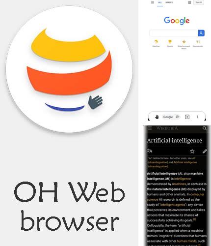 Descargar gratis OH web browser - One handed, fast & privacy para Android. Apps para teléfonos y tabletas.