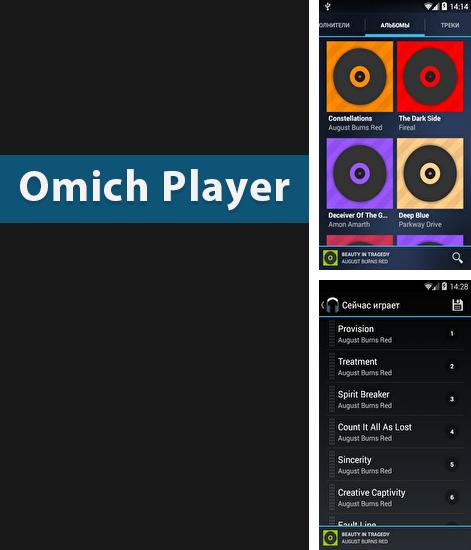 Outre le programme SiMi folder widget pour Android vous pouvez gratuitement télécharger Omich Player sur le portable ou la tablette Android.
