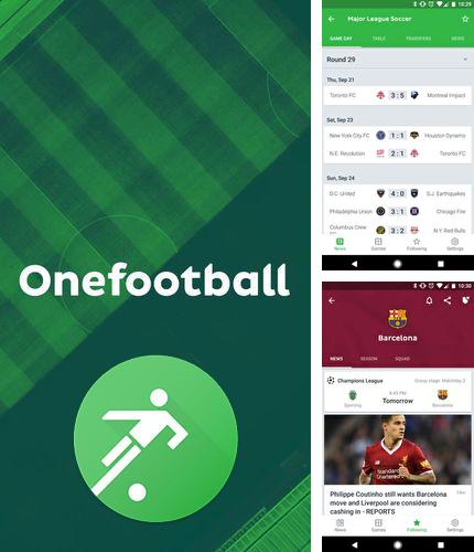 Télécharger gratuitement Onefootball - tout sur football pour Android. Application sur les portables et les tablettes.