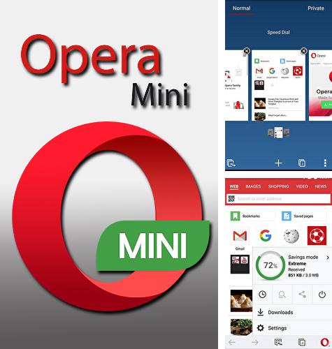 Neben dem Programm KM Christmas countdown widgets für Android kann kostenlos Opera mini für Android-Smartphones oder Tablets heruntergeladen werden.