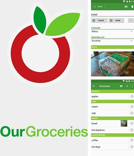 Baixar grátis Our Groceries: Shopping list apk para Android. Aplicativos para celulares e tablets.