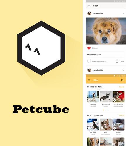 Download Petcube for Android phones and tablets.