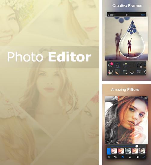 Baixar grátis Photo Editor apk para Android. Aplicativos para celulares e tablets.