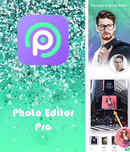 Бесплатно скачать программу Photo editor pro - Photo collage, collage maker на Андроид телефоны и планшеты.