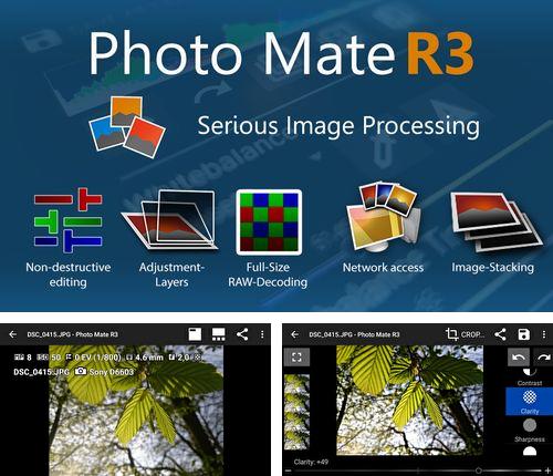 Бесплатно скачать программу Photo mate R3 на Андроид телефоны и планшеты.