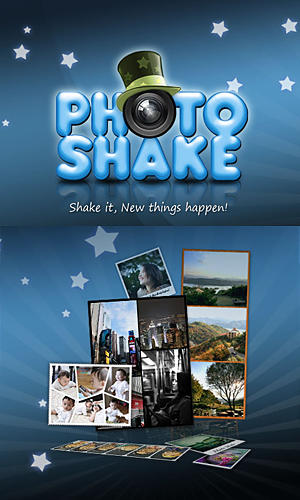 Бесплатно скачать программу Photo shake! на Андроид телефоны и планшеты.