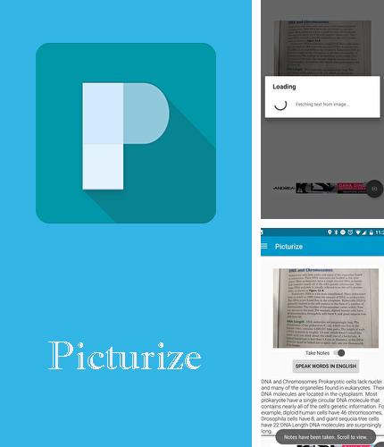 Outre le programme ТНТ-Club pour Android vous pouvez gratuitement télécharger Picturize - Auto note taker sur le portable ou la tablette Android.