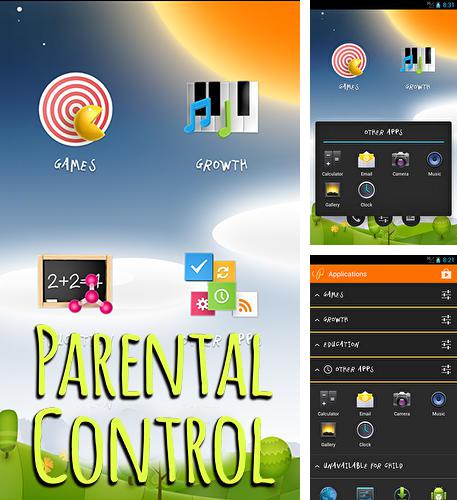 Крім програми File slick для Андроїд, можна безкоштовно скачати Parental Control на Андроїд телефон або планшет.