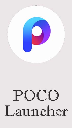 Descargar gratis POCO launcher para Android. Apps para teléfonos y tabletas.