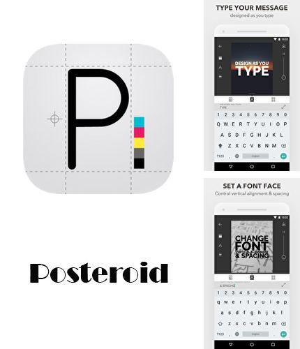 Besides Full reader + Android program you can download Posteroid for Android phone or tablet for free.