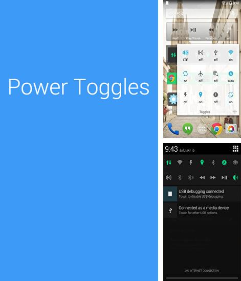 Outre le programme Flash blink pour Android vous pouvez gratuitement télécharger Power Toggles sur le portable ou la tablette Android.