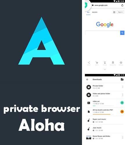 Кроме программы ES Explorer для Андроид, можно бесплатно скачать Private browser Aloha + free VPN на Андроид телефон или планшет.