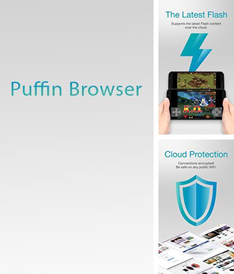 Outre le programme Retro tape deck music player pour Android vous pouvez gratuitement télécharger Puffin Browser sur le portable ou la tablette Android.