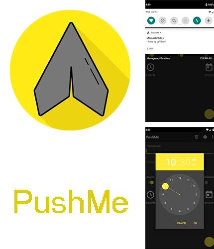 Descargar gratis PushMe - Notification reminder notes para Android. Apps para teléfonos y tabletas.