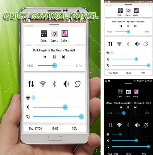 Outre le programme Google Allo pour Android vous pouvez gratuitement télécharger Quick control dock sur le portable ou la tablette Android.