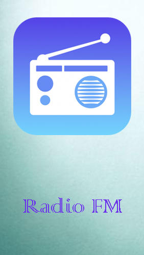 Descargar gratis Radio FM para Android. Apps para teléfonos y tabletas.