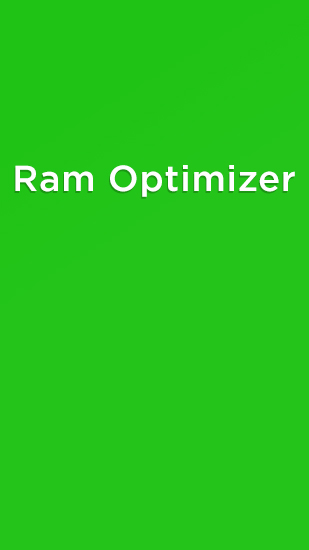 Бесплатно скачать программу Ram Optimizer на Андроид телефоны и планшеты.