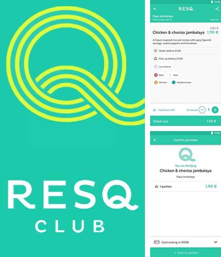 Outre le programme Metro Notifications pour Android vous pouvez gratuitement télécharger ResQ club sur le portable ou la tablette Android.