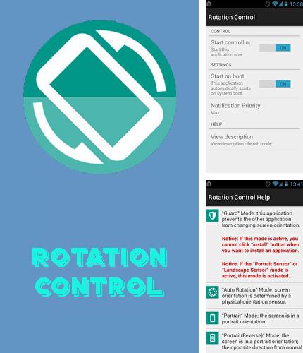 Descargar gratis Rotation control para Android. Apps para teléfonos y tabletas.