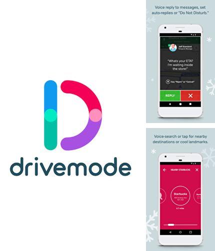 Крім програми Camera MX для Андроїд, можна безкоштовно скачати Safe driving app: Drivemode на Андроїд телефон або планшет.