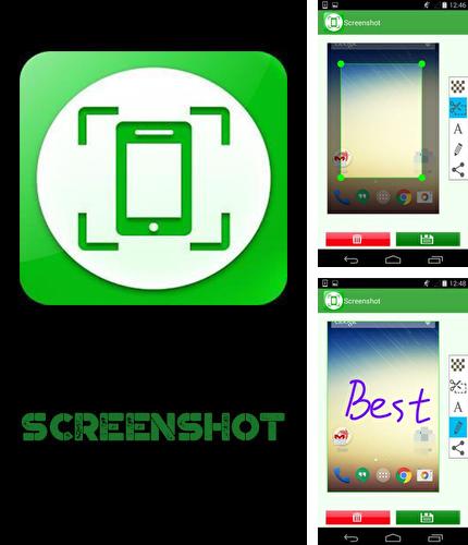 Outre le programme ApkShare pour Android vous pouvez gratuitement télécharger Screenshot sur le portable ou la tablette Android.