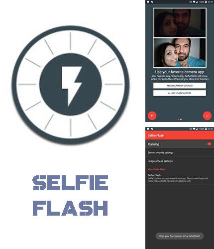 Бесплатно скачать программу Selfie flash на Андроид телефоны и планшеты.