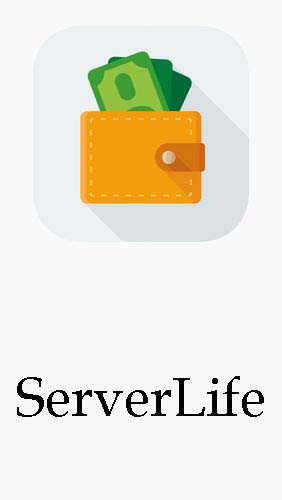 Descargar gratis ServerLife - Tip tracker para Android. Apps para teléfonos y tabletas.