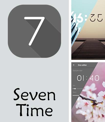 Бесплатно скачать программу Seven time - Resizable clock на Андроид телефоны и планшеты.