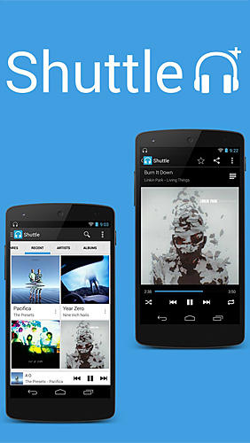 Download Shuttle+ music player for Android phones and tablets.