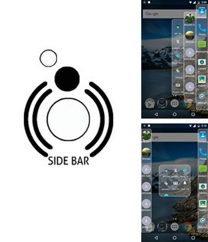 Outre le programme Hip Hop Drum Pads pour Android vous pouvez gratuitement télécharger SideBar sur le portable ou la tablette Android.