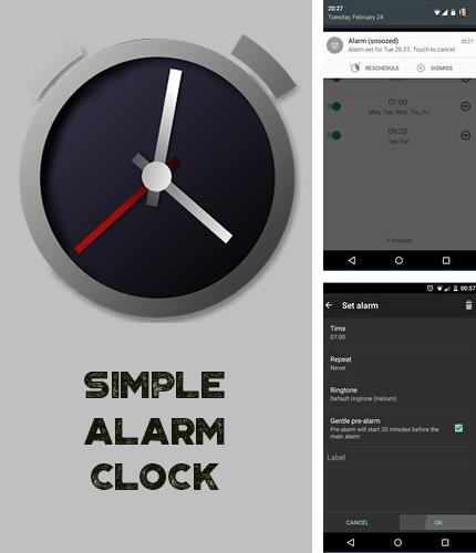 Outre le programme Share it pour Android vous pouvez gratuitement télécharger Simple Alarm Clock sur le portable ou la tablette Android.