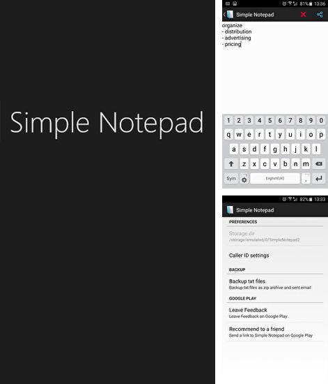 アンドロイド用のプログラム Square home のほかに、アンドロイドの携帯電話やタブレット用の Simple Notepad を無料でダウンロードできます。