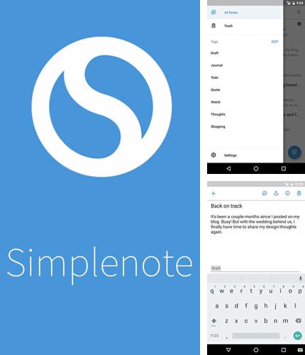 Laden Sie kostenlos Simplenote für Android Herunter. App für Smartphones und Tablets.