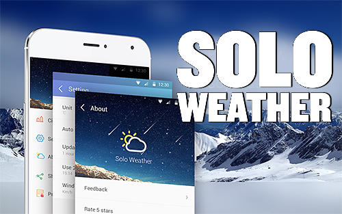 Laden Sie kostenlos Solo Wetter für Android Herunter. App für Smartphones und Tablets.