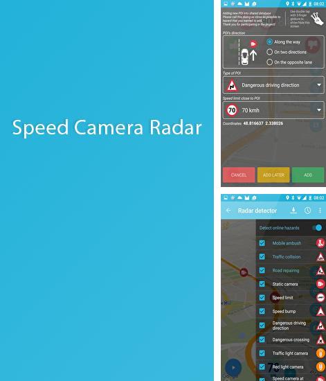 Además del programa OkCupid dating para Android, podrá descargar Speed Camera Radar para teléfono o tableta Android.