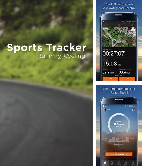 Télécharger gratuitement Tracker de sports pour Android. Application sur les portables et les tablettes.