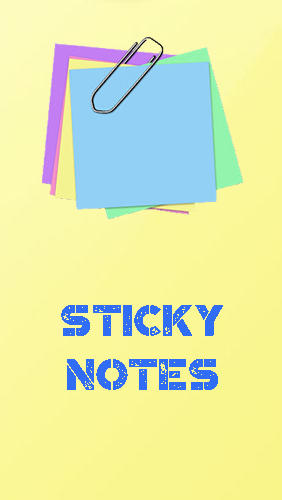 Download Sticky notes for Android phones and tablets.