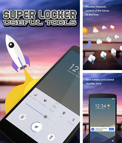 Бесплатно скачать программу Super Locker: Useful tools на Андроид телефоны и планшеты.