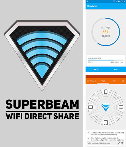 Outre le programme Microsoft word pour Android vous pouvez gratuitement télécharger SuperBeam: WiFi direct share sur le portable ou la tablette Android.