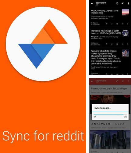 Крім програми Battery status для Андроїд, можна безкоштовно скачати Sync for reddit на Андроїд телефон або планшет.