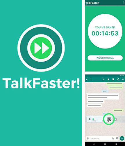 Besides QR barcode scaner pro Android program you can download TalkFaster! for Android phone or tablet for free.