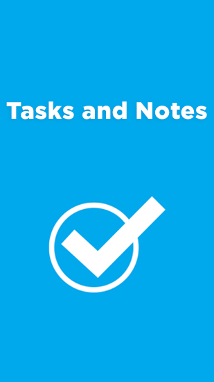 Tasks and Notes