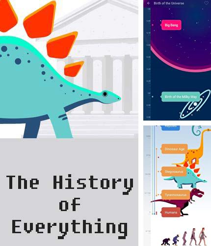 Baixar grátis The history of everything apk para Android. Aplicativos para celulares e tablets.