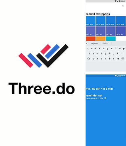 Download Three.do — The quickest reminders / tasks / to-do for Android phones and tablets.